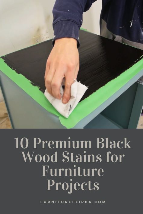 Discover 10 premium black wood stains for your furniture projects. These top-quality stains deliver rich color and superior protection for all your wood refinishing needs. Minwax True Black Stain, Black Gel Stain Furniture, Black Stained Furniture, How To Restain Wood, Ebony Wood Stain, Gel Stain Furniture, Black Wood Stain, Wood Refinishing, Water Based Wood Stain