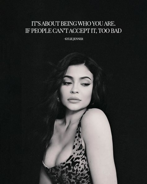 Be true to yourself and forget the rest. #KylieJenner #HypeCurrent Kardashians Quotes, Kendall Jenner Quotes, Kylie Jenner Quotes, Dark Fairytale Aesthetic, Body Confidence Quotes, Kardashian Quotes, Nicki Minaj Quotes, Feminine Quotes, Gangster Quotes