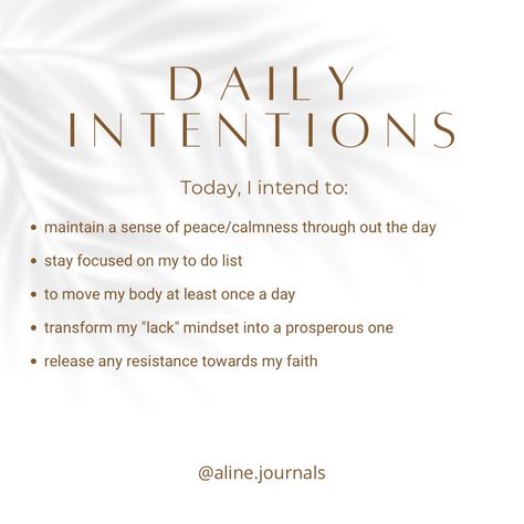 White minimal aesthetic daily intentions for success May Intentions, Intentions For The Day Ideas, Daily Intentions Examples, Intention Of The Day, Weekly Intentions Ideas, Monday Intentions, Live With Intention Quotes, Daily Intentions List, Witchy Mantras