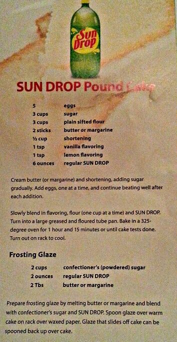 Sun Drop Pound Cake Recipe, Sun Drop Pound Cake, Sun Drop Cake, Cherry Lemon Sundrop Cake Recipe, Sun Drop Cake Recipe, Sundrop Pound Cake, Sundrop Cake Recipe, Sundrop Cake, Honeybun Cake