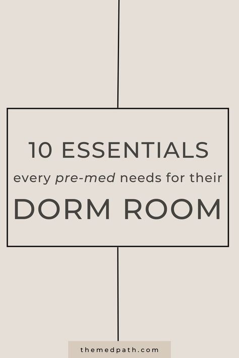 10 essentials for every college pre-med dorm room to start your journey to medical school off right Medical Student Room Decor, Med Student Room, Med Motivation, Pre Med Motivation, Student Essentials, Dorm Room Checklist, Small Dorm, Room Checklist, College Checklist