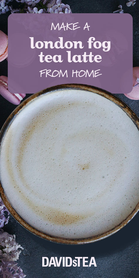 Want to make a frothy London fog latte from home? This easy 3-step recipe is made with real earl grey tea, milk (or your favorite alternative) and vanilla. So delicious!  #davidstea #londonfog #tea #tealatte #easyrecipe #howtomakelatte #howtomakelondonfog London Fog Latte, London Fog Tea Latte, London Fog Tea, How To Make A Latte, Davids Tea, Tea Milk, Frothing Milk, Grey Tea, Steeped Tea