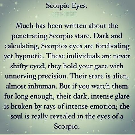 Scorpio Eyes Quotes, Scorpio Eyes, Eyes Quotes, Intense Eyes, Power Magic, Eye Quotes, Magic Love, Magic Eyes, Zodiac Signs