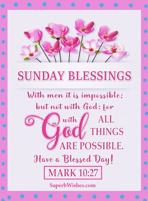 Sunday Morning Prayers And Blessings, Sunday Blessings Scriptures, Sunday Blessings Inspiration Faith, Sunday Scripture Blessings, Sunday Blessings Inspiration Scriptures, Sunday Encouragement, Blessings Bible Verses, Sunday Blessings Inspiration, Sunday Bible Verses