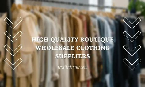 Best Wholesale Vendors For Boutiques, Plus Size Wholesale Suppliers, Boutique Wholesale Vendors, Wholesale Boutique Clothing Vendors, Boys Boutique Clothing, Wholesale Clothing Vendors, Wholesale Clothing Distributors, Wholesale Fabric Suppliers, Suppliers Wholesale