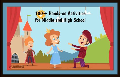 100+ Awesome Hands-On Activities for Middle School and High School - Weird, Unsocialized Homeschoolers Hands On Learning, Hands On Activities, School Students, High School Students, Middle School, The Middle, Hands On, High School, The 100