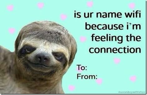 Valentines Day Card Memes, Meme Valentines Cards, Bad Valentines, Cheesy Valentine, Loving Quotes, Vday Cards, Valentines Memes, Valentines Day Memes, Pick Up Lines Cheesy