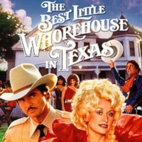 Dolly Parton Movies, Best Little Whorehouse In Texas, Dolly Parton Pictures, Burt Reynolds, Film Horror, Classic Movie Posters, Movie Titles, Love Movie, Dolly Parton