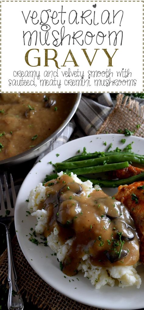 Meatless Gravy, Vegetarian Mushroom Gravy, Mushroom Gravy Recipe, Good Gravy, Mushroom Gravy, Gravy Recipe, Lord Byron, Gravy Recipes, Delicious Vegetarian