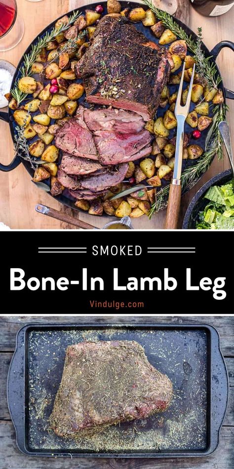 Smoked Leg Of Lamb, Butter Wine Sauce, Grilled Leg Of Lamb, Leg Of Lamb Recipe, Smoked Lamb, Boneless Leg Of Lamb, Best Bbq Recipes, Holiday Dinner Recipes, Lamb Leg Recipes