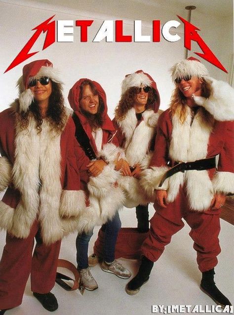 Plot Twist: Santa Claus is actually just Metallica! Heavy Metal Christmas, Metallica Band, Jason Newsted, Ride The Lightning, Dave Mustaine, Kirk Hammett, James Hetfield, Heavy Metal Music, Band Photos