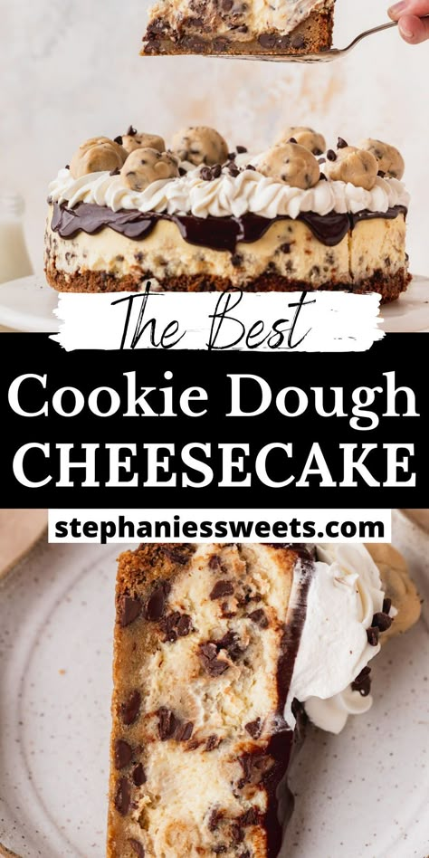 Choc Chip Cookie Dough Cheesecake, Cheesecake With Chocolate Chip Cookie Crust, Peanut Butter Cookie Dough Cheesecake, Cheesecake Recipes Cookie Dough, Oreo Cookie Dough Cheesecake, Easy Cookie Dough Cheesecake, Cookie Dough No Bake Cheesecake, Cookie Dough Crust Cheesecake, Cheesecake With Cookie Dough Crust