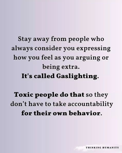 Thoughtlessness Quotes, Narsassistic Quotes, Kin Keeping, Gaslighting Quotes Families, Not Saying Anything Quotes, Quotes About Gaslighting, Narrsistic Quotes, Narcacist Quotes So True, Quotes On Narcissism