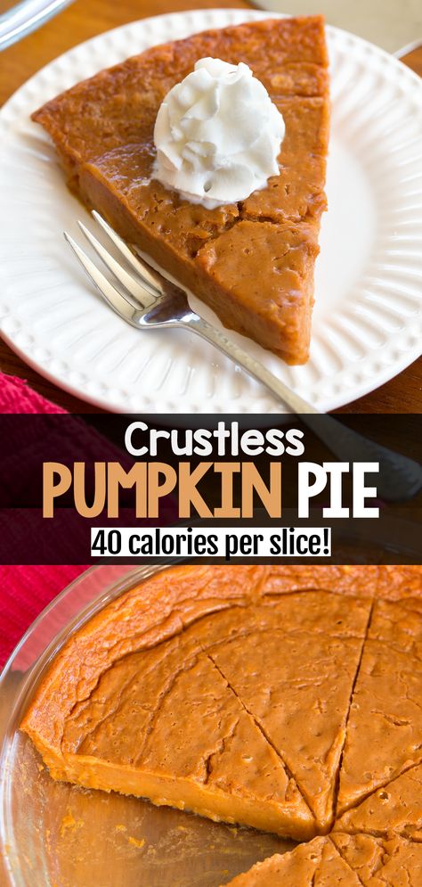 This simple homemade crustless pumpkin pie recipe is easy to make and surprisingly healthy. It’s an unbelievably delicious pumpkin dessert! We Crustless Pumpkin Pie, Clean Pumpkin Desserts, Pumpkin Pie No Crust Recipe, Crustless Protein Pumpkin Pie, Simple Pumpkin Recipes Healthy, What To Do With Pie Pumpkins, Zero Point Pumpkin Pie, 3 Ingredient Pumpkin Desserts, 45 Calorie Pumpkin Pie