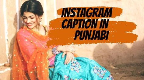 Lehnga Caption For Instagram, Captions In Punjabi, Latest Instagram Captions, Couple Photo Captions, Punjabi Captions, Caption For Girls, Perfect Captions, Caption For Yourself, Photo Caption