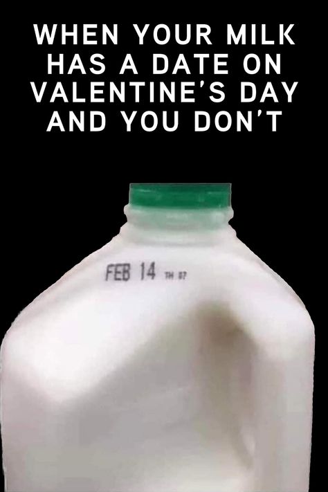 milk date funny card Valentine’s Day Humor, Weird Valentines Cards, Happy Valentines Day Funny, Weird Valentines, Valentines Day Funny, Valentine's Day Greeting Cards, Pinterest Memes, Silly Jokes, Happy Valentine's Day