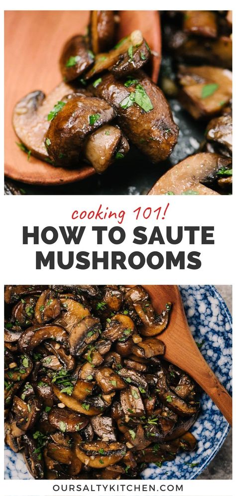 Sauteed Shitake Mushrooms, Sauté Mushrooms, Sautés Mushrooms, How To Sauté Mushrooms, Cooking Mushrooms On The Stove, Sautéed Mushrooms Recipe, Sauteed Portabella Mushrooms, Mushrooms Sauteed, Mushroom Garlic