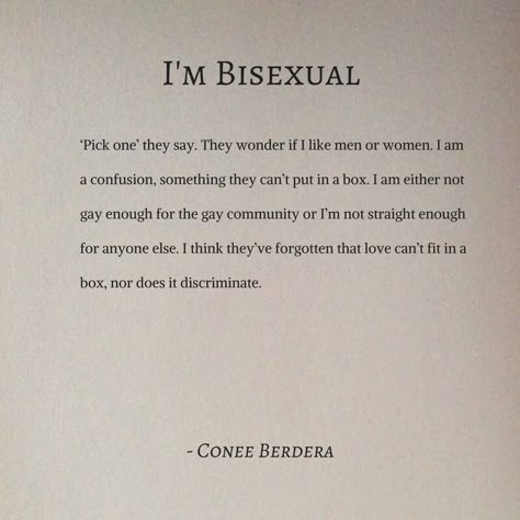 Bisexual Gay Poems, Bi Quotes, Bisexual Quote, Difficult Relationship Quotes, Lgbt Quotes, Lgbtq Quotes, I Love Her Quotes, E Mc2, Aesthetic Words