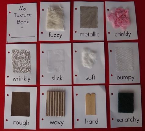 18. Manipulate a wide variety of familiar and unfamiliar objects to observe, describe, and compare their properties using appropriate language. A teacher would create a durable texture book for the class to explore at different times of the day. An example of the material would be pasted to the book along with an appropriate word to describe it (sandpaper-rough). Each child would get to touch different textures and relate them their description. Texture Books, Senses Preschool, Texture Ideas, Senses Activities, Texture Board, Slp Ideas, Sensory Book, 5 Senses, Children Learning