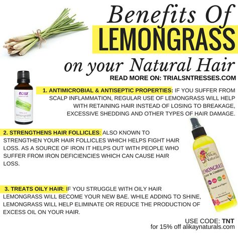 Benefits Of Lemongrass On Your Natural Hair - Trials N Tresses Lemon Grass Benefits, Lemongrass Benefits, Benefits Of Lemon, Ayurvedic Hair Care, Natural Hair Movement, Hair Growth Foods, Lemongrass Tea, Ayurvedic Hair, Strengthen Hair Follicles