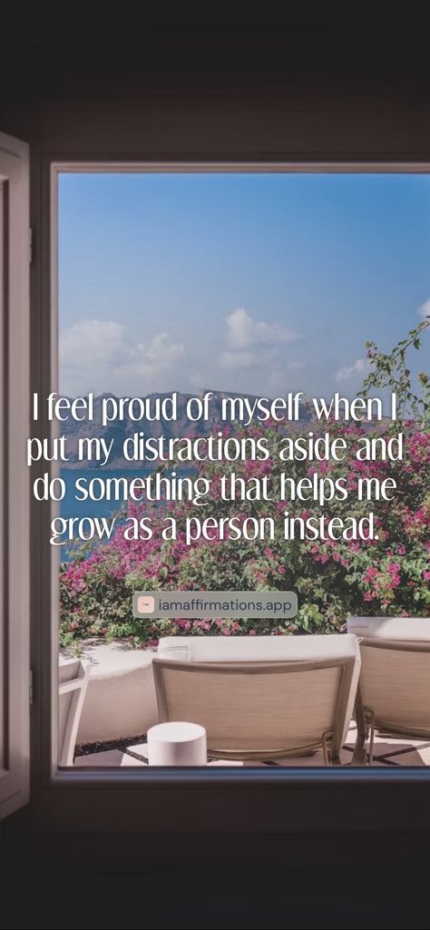 I feel proud of myself when I put my distractions aside and do something that helps me grow as a person instead.   From the I am app: https://iamaffirmations.app/download Grow As A Person, Proud Of Myself, Help Me Grow, Proud Of Me, Do Something, Help Me, Something To Do, Feelings, Quotes