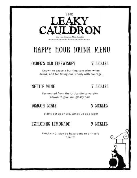 Leaky Cauldron Happy Hour Menu for the party Harry Potter Leaky Cauldron Sign, The Leaky Cauldron Aesthetic, Leaky Cauldron Aesthetic, Leaky Cauldron Sign, Harry Potter Adult Party, Hogwarts Poster, The Leaky Cauldron, Craft Houses, 30th Birthday Wishes