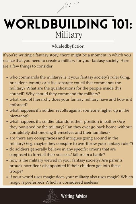 The pin shows questions you should ask yourself during your world building process: this time I am talking about including  a military to your fantasy society. Landscape Description Writing, Jobs In Fantasy World, Writing Mood Board, World Building Journal, How To Build A Fantasy World, World Building Aesthetic, World Building Checklist, How To World Build, World Building Inspiration