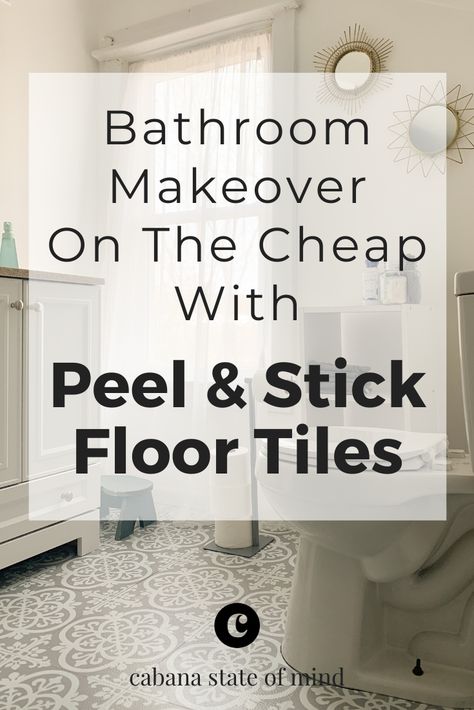 FloorPops Peel and Stick Tile Bathroom Update | Cabana State Of Mind Floorpops Peel And Stick, Peel And Stick Tile Bathroom, Bathroom Facelift, Cheap Bathroom Makeover, Easy Bathroom Makeover, Stick Floor Tiles, Easy Bathroom Updates, Peel And Stick Tiles, Floor Makeover