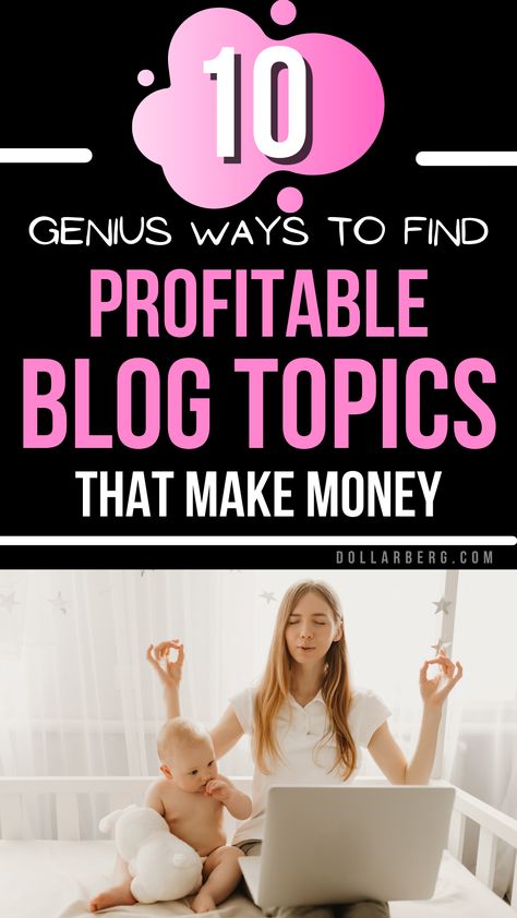 10 Easy Steps to Find Popular Mom Blog Topics That Make Money Mom Blog Topics, Beginner Blogger, Creating Passive Income, Social Media Jobs, Blog Topics, Mom Blog, Successful Blog, Blog Traffic, Mom Blogs