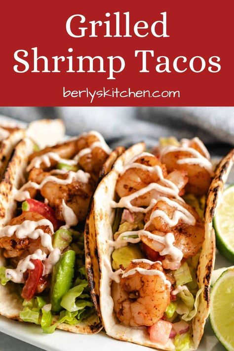 Grilled Shrimp Tacos Recipe, Easy Taco Recipe, Chipotle Cream Sauce, Best Fish Taco Recipe, Spicy Grilled Shrimp, Grilled Shrimp Tacos, Shrimp Tacos Easy, Grilled Kabob Recipes, Spicy Shrimp Tacos