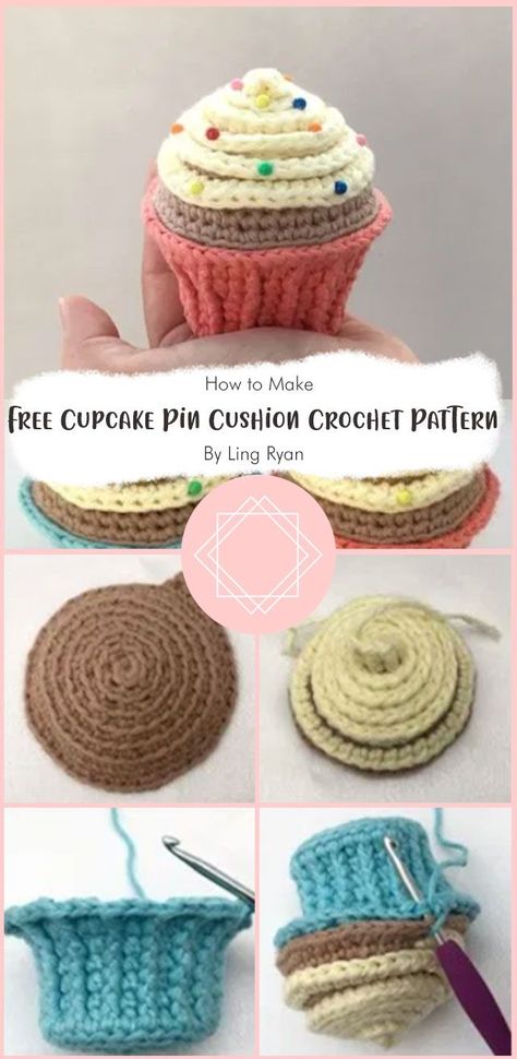 Free Printable Easy Crochet Patterns, Crochet Cupcake Pin Cushion, Cupcake Pin Cushion, Amigurumi Pin Cushion, Free Cupcake Crochet Pattern, Crochet Pastries Free Pattern, Cake Amigurumi Free Pattern, Pin Cushions Patterns Free Crochet, Crochet Cupcakes Free Pattern