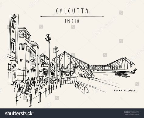 Kolkata (Calcutta), India. The British-era Howrah Junction Railway Station and Howrah Bridge across Hooghly River. Heritage architecture. Famous historical landmarks. Vector hand drawn travel postcardRailway#Junction#Station#Hooghly Howrah Bridge Sketch, Howrah Bridge Drawing, Kolkata Drawing Sketch, Kolkata Doodle Art, Kolkata Sketch, Kolkata City Drawing, India Monuments, Architecture Famous, Howrah Bridge