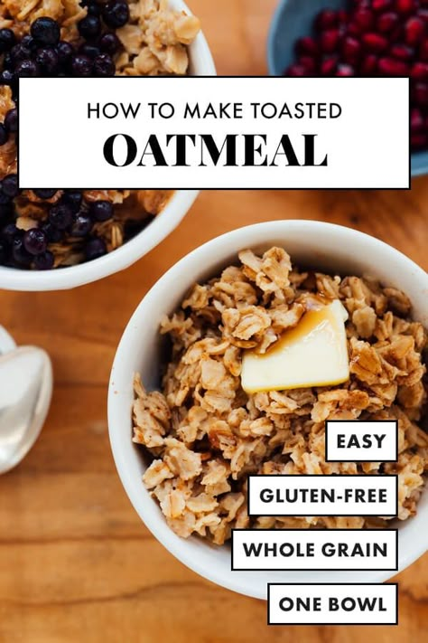 Who knew oatmeal could be THIS good?! This oatmeal is flavorful, fluffy and truly delicious! Get the recipe and my tricks here. Toasted Oatmeal Cookies, Toasted Muesli Recipe, Basic Oatmeal Recipe, Toasted Oatmeal, Oatmeal Benefits, Best Oatmeal Recipe, Simple Oatmeal, Food Rotation, Muesli Recipe