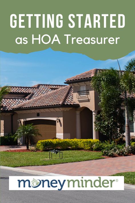 Getting Started as a Homeowner's Association Treasurer - MoneyMinder Chart Of Accounts, Homeowners Association, Filing Taxes, Budgeting Finances, Financial Management, Getting Started, Common Area, How To Be Outgoing, Budgeting