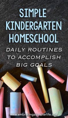 Simple Kindergarten Homeschool: Daily Routines to Accomplish Big Goals… Kindergarten Homeschool Schedule, Kindergarten Architecture, Kindergarten At Home, Homeschooling Kindergarten, Homeschool Routine, Kindergarten Curriculum, Kindergarten Lesson Plans, Curriculum Planning, Homeschool Education