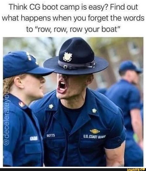 Think CG boot camp is easy? Find out what happens when you forget the words to ”row, row, row your boat” - iFunny :) Freedom America, Row Row Row Your Boat, Military Tactics, Row Row Your Boat, Military Memes, Funny Car Memes, Military Humor, Us Coast Guard, Military Life