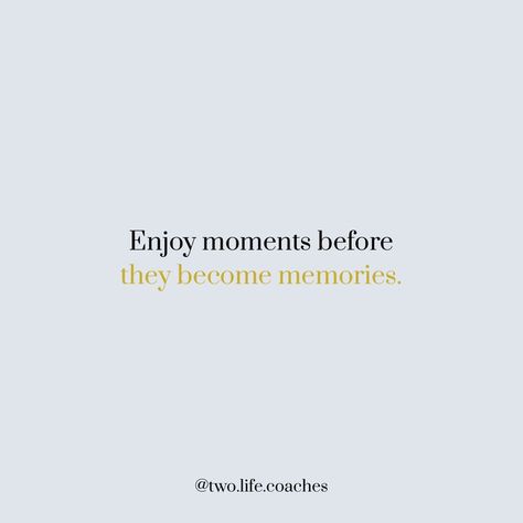 Enjoy Every Moment Quotes, Moment Quotes, Remember To Live, Moments Quotes, Merry Christmas Eve, Holiday Quotes, Live In The Moment, Life Moments, Make An Effort