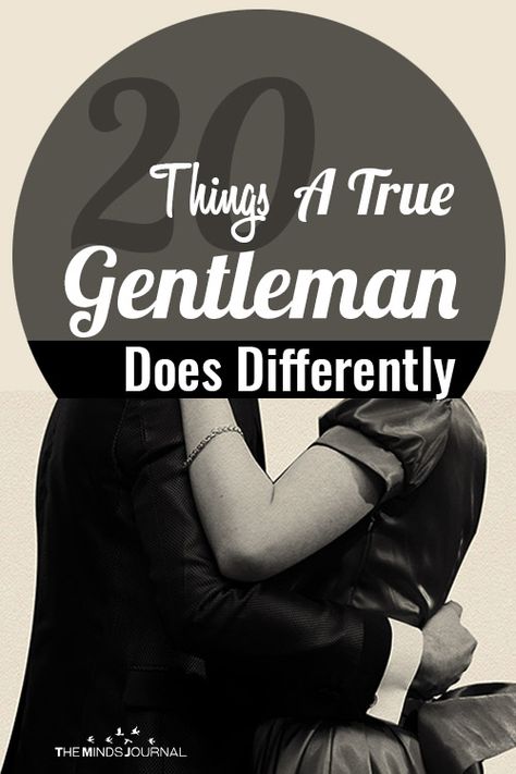 What Do Men Want, Gentleman Rules, Make Him Chase You, Flirting With Men, Understanding Men, Gentleman Quotes, Get A Boyfriend, What Men Want, Relationship Psychology