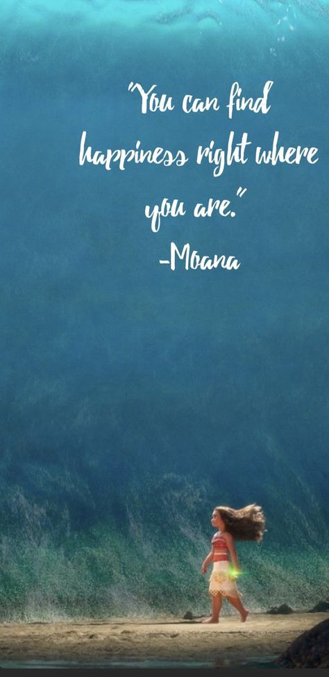 Disney Quotes Moana, Moana Quotes Wallpaper, Disney Quotes Inspirational Tattoo, Moana Movie Quotes, Moana Aesthetic Quotes, Cute Quotes Disney, Short Movie Quotes, Disney Quotes Aesthetic, Disney Quotes Wallpaper