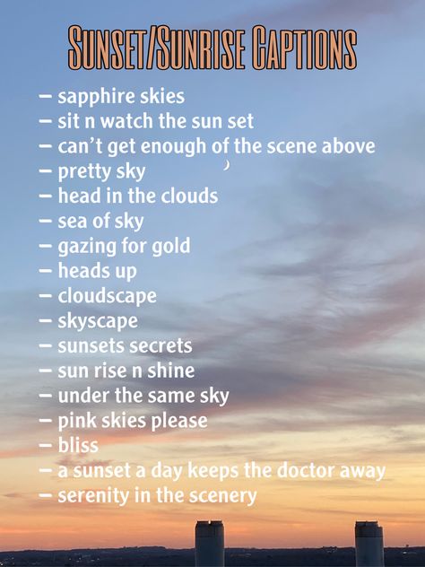 Captions For Sky Photos, Sunset Short Quotes Instagram, Instagram Captions About Sunrise, Unique Selfie Captions, Sunrise And Sunset Captions, Insta Captions For Sunrise Pics, Sun Set Instagram Captions, Quotes On Sunset Thoughts, Insta Captions For Beautiful View