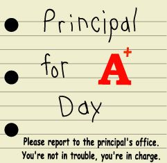 Principal For A Day Ideas, Principal For The Day, Principal For A Day, School Fundraising Ideas, Auction Decor, 100 Day Of School Project, Pta Fundraising, School Fundraising, Principals Office