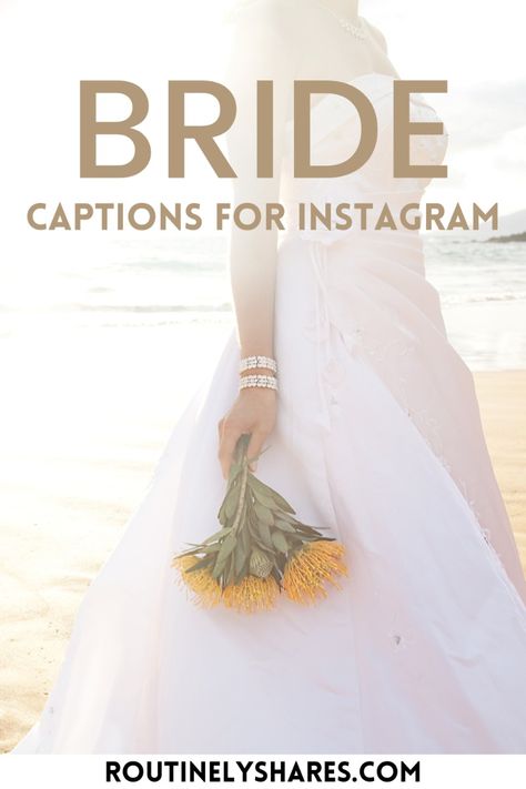 Find the best bride captions for Instagram that are romantic, short, cute or funny. Perfect for that wedding post or story by the bride. Wedding Instagram Captions Bride, Caption For Bride Photo Instagram, Bride Captions Instagram Short, Captions For Bride Pictures, Yes To The Dress Captions, Wedding Captions For Bride, Bride To Be Captions For Instagram, Bride Quotes Wedding, Bride Captions Instagram