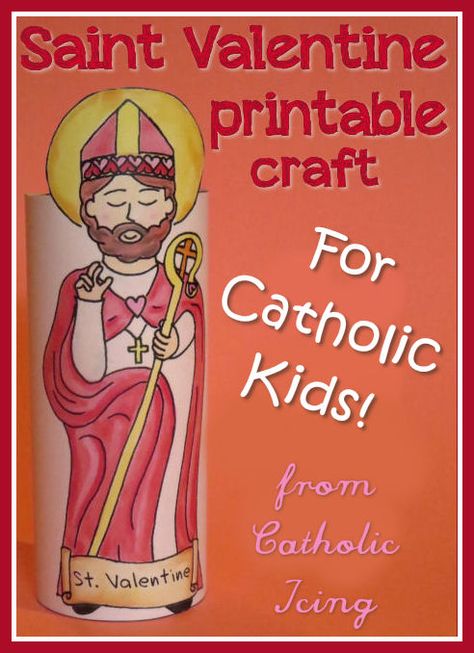 painted st. valentine for kids Catholic Valentines, Catholic Kids Crafts, Catholic Icing, Catholic Feast Days, Valentine Craft, Catholic Crafts, Valentine Coloring Pages, St Valentine, Catholic Kids