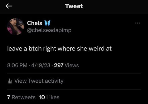 Females Weird Tweets, Tweets About Weird Females, Messy Quotes, Cousin Quotes, Serious Quotes, Doing Me Quotes, Feel Good Quotes, Bio Quotes, Realest Quotes