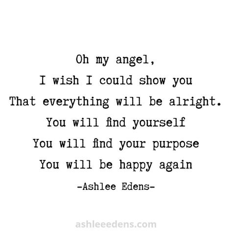 9 Likes, 1 Comments - Ashlee Edens (@msashleeedens) on Instagram: ““It will get better.” It will get better. Trust me. I know. I’ve been there. It will get better.…” Excited About Life, Soul Poetry, Happy Again, Everything Will Be Alright, Best Poems, Remember Who You Are, Finding Happiness, Hope Quotes, Poetry Collection