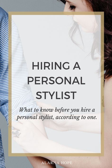 How to hire a Personal Stylist | Everything you need to know before hiring a personal stylist or fashion stylist. Fashion Stylist Tips, How To Be A Stylist, Personal Style Quiz, Clothing Stylist, Personal Style Types, Outfit Building, Organizer Business, Hope Fashion, Personal Fashion Stylist