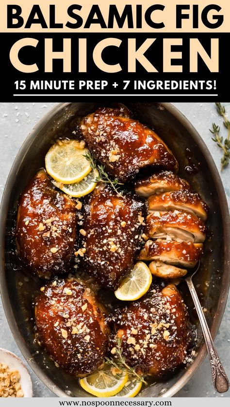 Fig And Balsamic Chicken, Fig Barbecue Sauce, Fig Sauce For Chicken, Balsamic Fig Glazed Chicken, Cooking With Figs, Recipes With Fig Balsamic Vinegar, Dried Fig Recipes Dinner, Recipe With Fig Jam, Chicken Fig Recipes