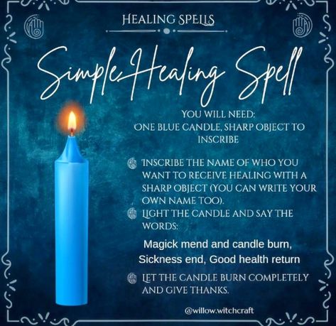 Healing Spell Chant, Spells For When Youre Sick, Spell For Emotional Healing, Spell For Good Health, Blue Candle Spells, Spoonie Witch, Healing Spells For Others Health, Sigils Witchcraft, Health Spells