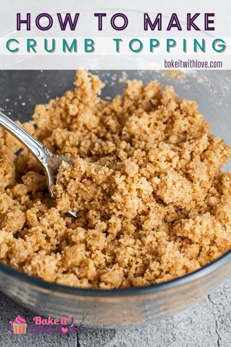 Crumble Recipe Topping, Crumb Topping For Muffins, Crumb Topping Recipe, Streusel Topping Recipe, Cinnamon Streusel Topping, Baked Cinnamon Apples, Cinnamon Streusel, Pie Crumble, Crumble Recipe