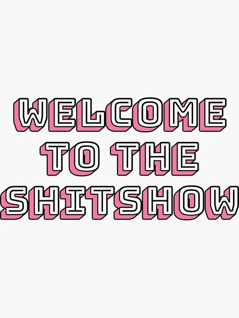 Swag Stickers, Welcome To The Shitshow, Drinking Design, Wall Stickers Quotes, Cover Pics For Facebook, Aesthetic Board, Facebook Timeline, Wall Pictures, Cute Disney Wallpaper